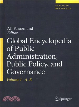 Global Encyclopedia of Public Administration, Public Policy, and Governance