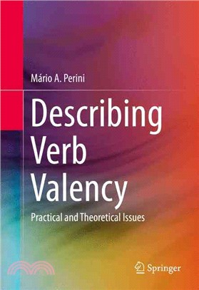 Describing Verb Valency ― Practical and Theoretical Issues