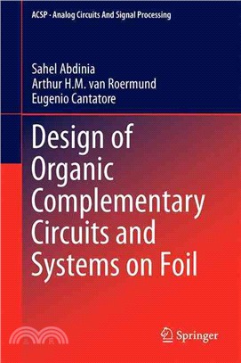 Design of Organic Complementary Circuits and Systems on Foil