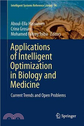 Applications of Intelligent Optimization in Biology and Medicine ― Current Trends and Open Problems