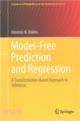 Model-free Prediction and Regression ― A Transformation-based Approach to Inference
