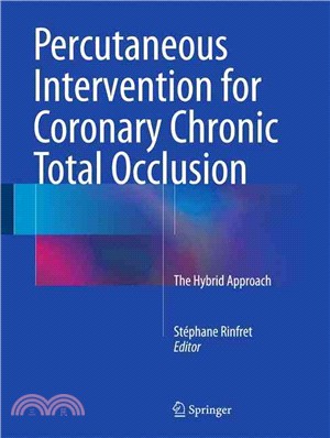 Percutaneous Intervention for Coronary Chronic Total Occlusion ― The Hybrid Approach