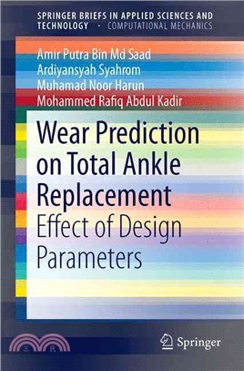 Wear Prediction on Total Ankle Replacement ― Effect of Design Parameters