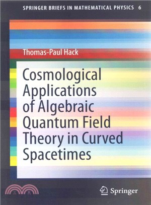 Cosmological Applications of Algebraic Quantum Field Theory in Curved Spacetimes