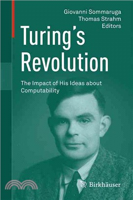 Turing??Revolution ― The Impact of His Ideas About Computability