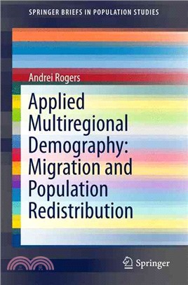 Applied Multiregional Demography ― Migration and Population Redistribution