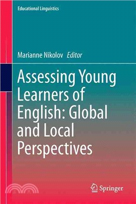 Testing Young Learners of English ― Global and Local Perspectives