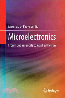 Microelectronics ― From Fundamentals to Applied Design