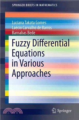 Fuzzy Differential Equations in Various Approaches