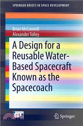 A Design for a Reusable Water-based Spacecraft Known As the Spacecoach