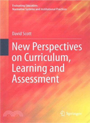 New Perspectives on Curriculum, Learning and Assessment