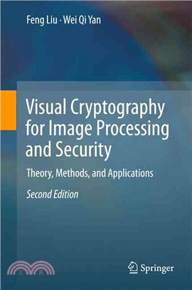 Visual Cryptography for Image Processing and Security ― Theory, Methods, and Applications