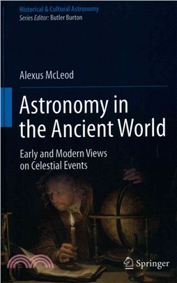 Astronomy in the Ancient World ― Early and Modern Views on Celestial Events