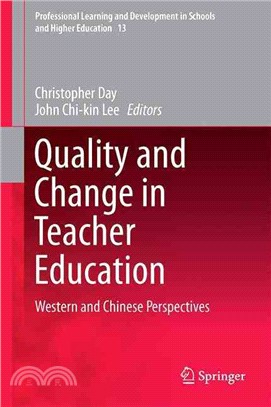 Quality and Change in Teacher Education ― Western and Chinese Perspectives