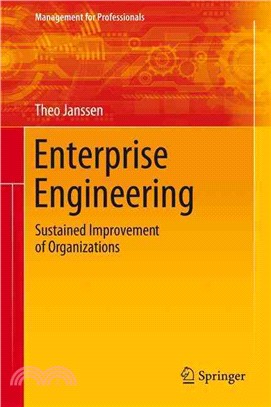 Enterprise Engineering ― Sustained Improvement of Organizations