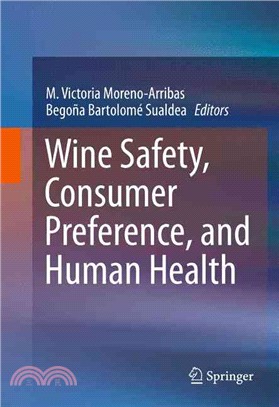 Wine Safety, Consumer Preference, and Human Health
