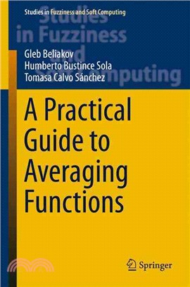 A Practical Guide to Averaging Functions