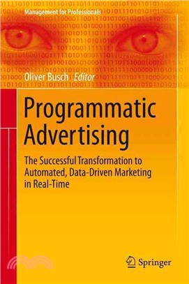 Realtime Advertising ― The Successful Transformation to Automated, Data-driven Marketing in Real-time