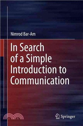 In Search of a Simple Introduction to Communication