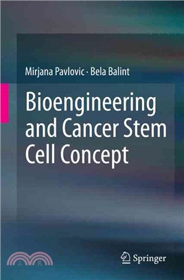 Bioengineering and Cancer Stem Cell Concept