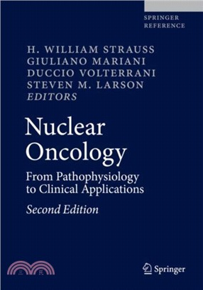 Nuclear Oncology：From Pathophysiology to Clinical Applications