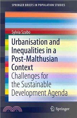 Urbanisation and Inequalities in a Post-malthusian Context ― Challenges for the Sustainable Development Agenda