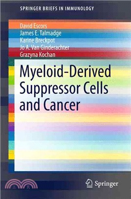 Myeloid-derived Suppressor Cells and Cancer