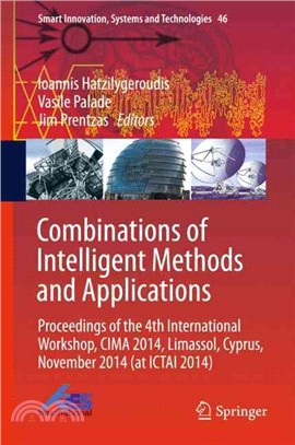 Combinations of Intelligent Methods and Applications ― Proceedings of the 4th International Workshop, Cima 2014, Limassol, Cyprus, November 2014 (At Ictai 2014)