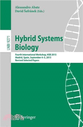 Hybrid Systems Biology ― Fourth International Workshop, Hsb 2015, Madrid, Spain, September 4-5, 2015. Revised Selected Papers