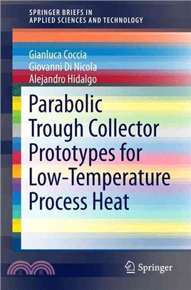 Parabolic Trough Collector Prototypes for Low-temperature Process Heat