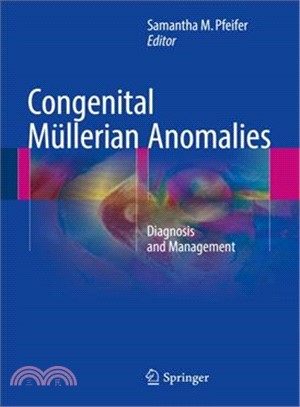 Congenital Mlerian Anomalies ─ Diagnosis and Management