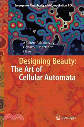 Designing Beauty ― The Art of Cellular Automata