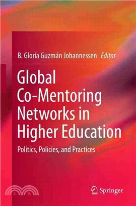 Global Co-mentoring Networks in Higher Education ― Politics, Policies, and Practices
