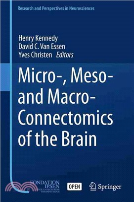 Micro-, Meso- and Macro-connectomics of the Brain