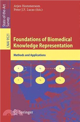 Foundations of Biomedical Knowledge Representation ― Methods and Applications