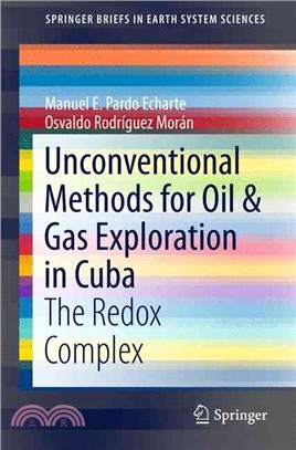 Unconventional Methods for Oil & Gas Exploration in Cuba ― The Redox Complex
