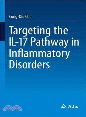 Targeting the IL-17 pathway ...