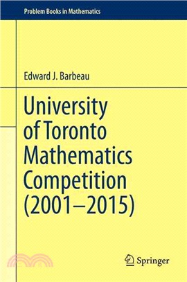 University of Toronto Mathematics Competition 2001-2015