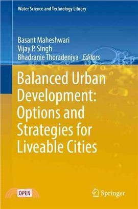 Balanced Urban Development ― Options and Strategies for Liveable Cities