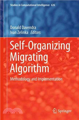 Self-organizing Migrating Algorithm ― Theory and Application