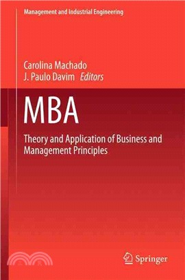 MBA ― Theory and Application of Business and Management Principles