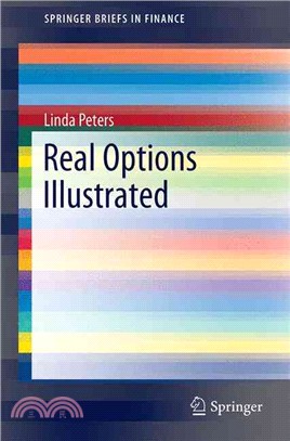 Real Options Illustrated