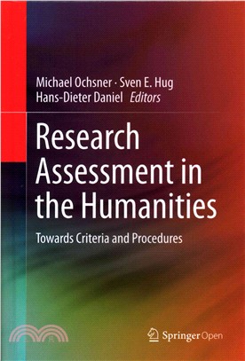 Research Assessment in the Humanities ― Towards Criteria and Procedures