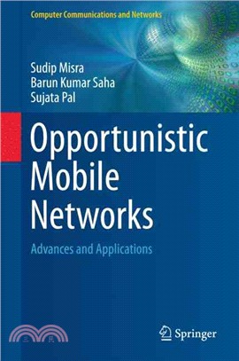 Opportunistic Mobile Networks ― Advances and Applications