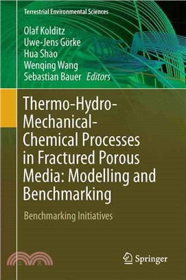 Thermo-hydro-mechanical-chemical Processes in Fractured Porous Media: Modelling and Benchmarking ― Modelling and Benchmarking; Benchmarking Initiatives