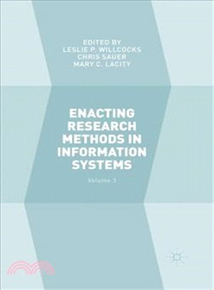 Enacting Research Methods in Information Systems