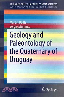 Geology and Paleontology of the Quaternary of Uruguay