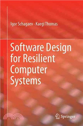 Software Design for Resilient Computer Systems