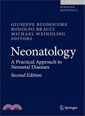 Neonatology ― A Practical Approach to Neonatal Diseases