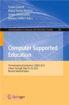 Computer Supported Education ― 7th International Conference, Csedu 2015